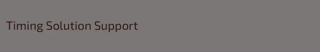 Timing Solution Support